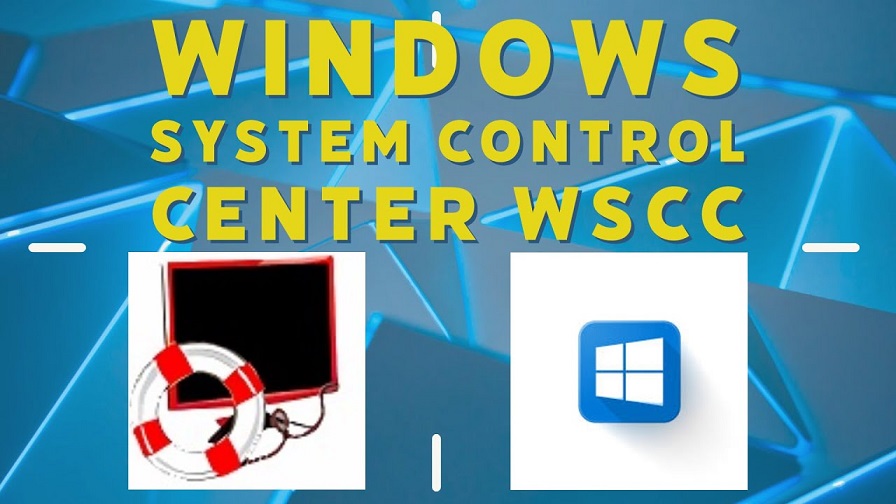 Windows System Control Center